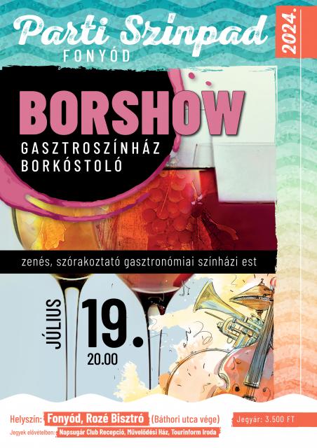  Borshow - Gasztroszínház borkóstoló